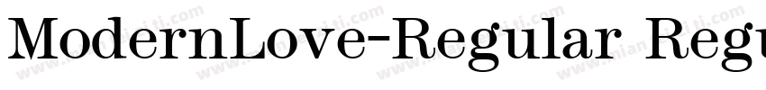 ModernLove-Regular Regular字体转换